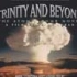 尘封核爆 Trinity and Beyond-Atomi