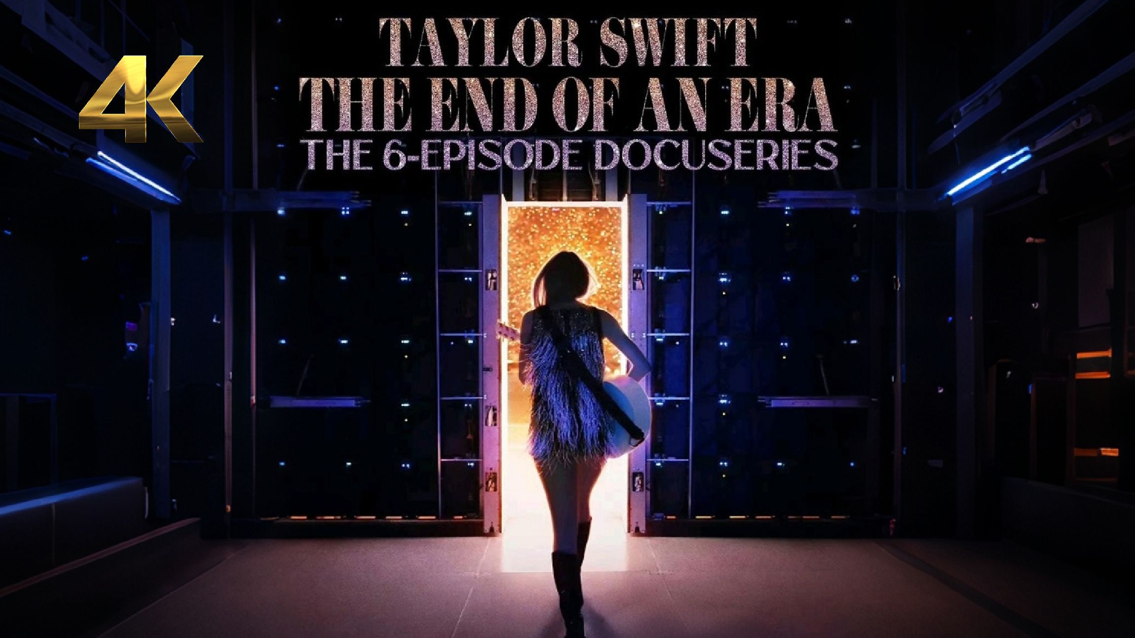 【4K杜比音效】Taylor Swift | 泰勒·斯威夫特巡回演唱会 | 一个时代的结束