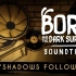 【J.D.Studios】“阴魂不散” - 鲍里斯与黑暗生存 官方原声带