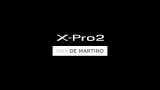 FUJIFILM XPro2 x Max De Martino  FUJIFILM哔哩哔哩 (゜゜)つロ 干杯~bilibili