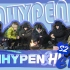 【八站联合中字】ENHYPEN团综 'ENHYPEN&Hi' Season 2 EP.2