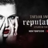 【Taylor Swift】reputation Stadium Tour（官方超清）