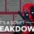 【如何制作剧本分解表：以《死侍》为例 \ How to Make a Script Breakdown (ft. Dea