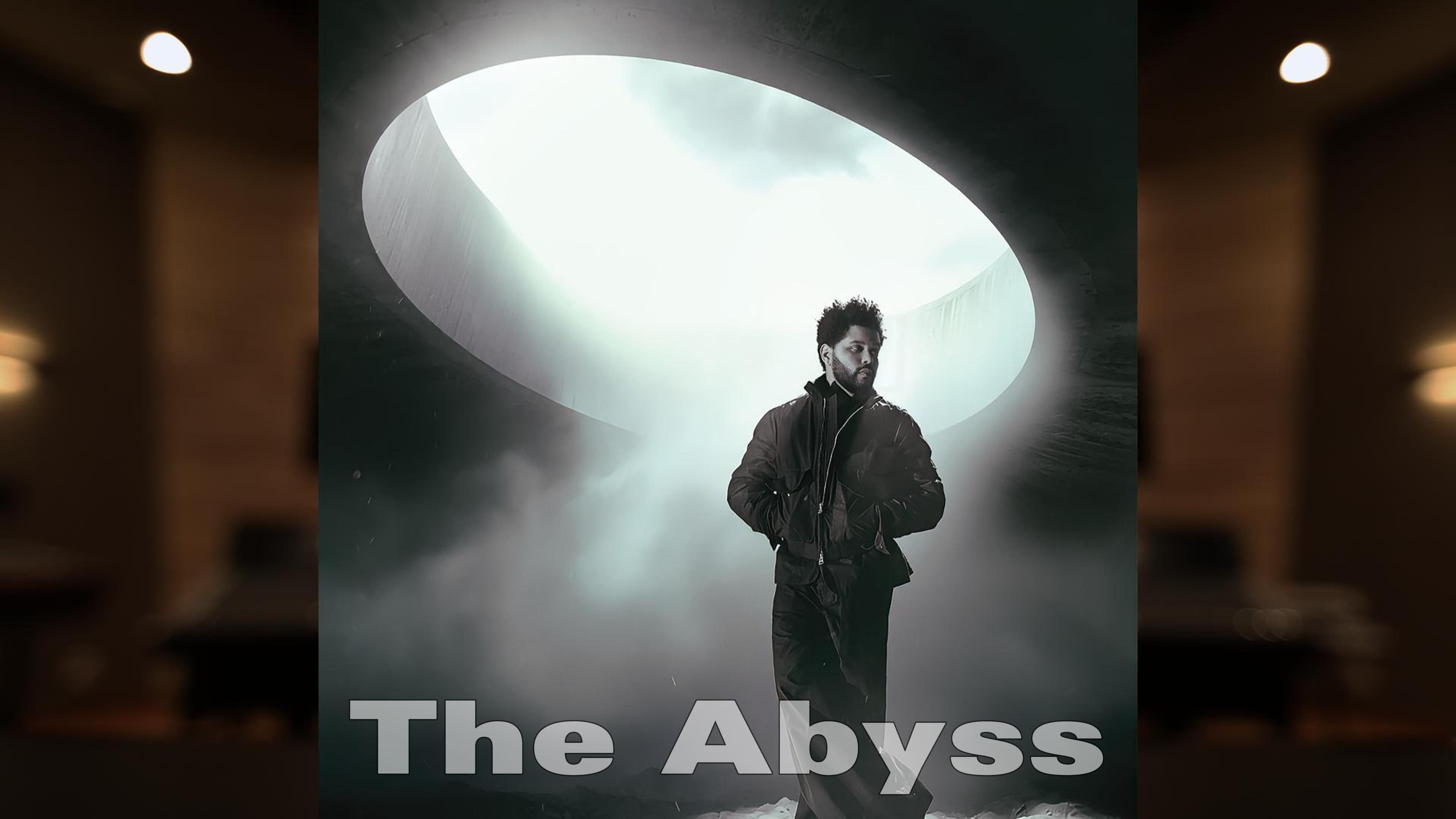 「盆新专！空降打雷」The Abyss - The Weeknd，Lana Del Rey