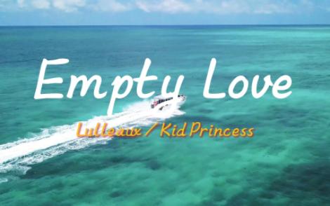“好像有让人变开心的魔力！”—《Empty Love》