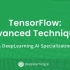 (强推)DeepLearning.AI-Tensorflow先进技术课程