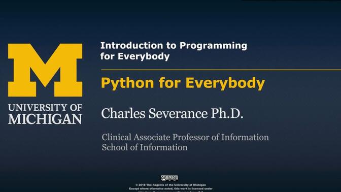 密歇根大学《给所有人的Python课》课程1:《编程入门指南（使用Python进行开发）》|python|