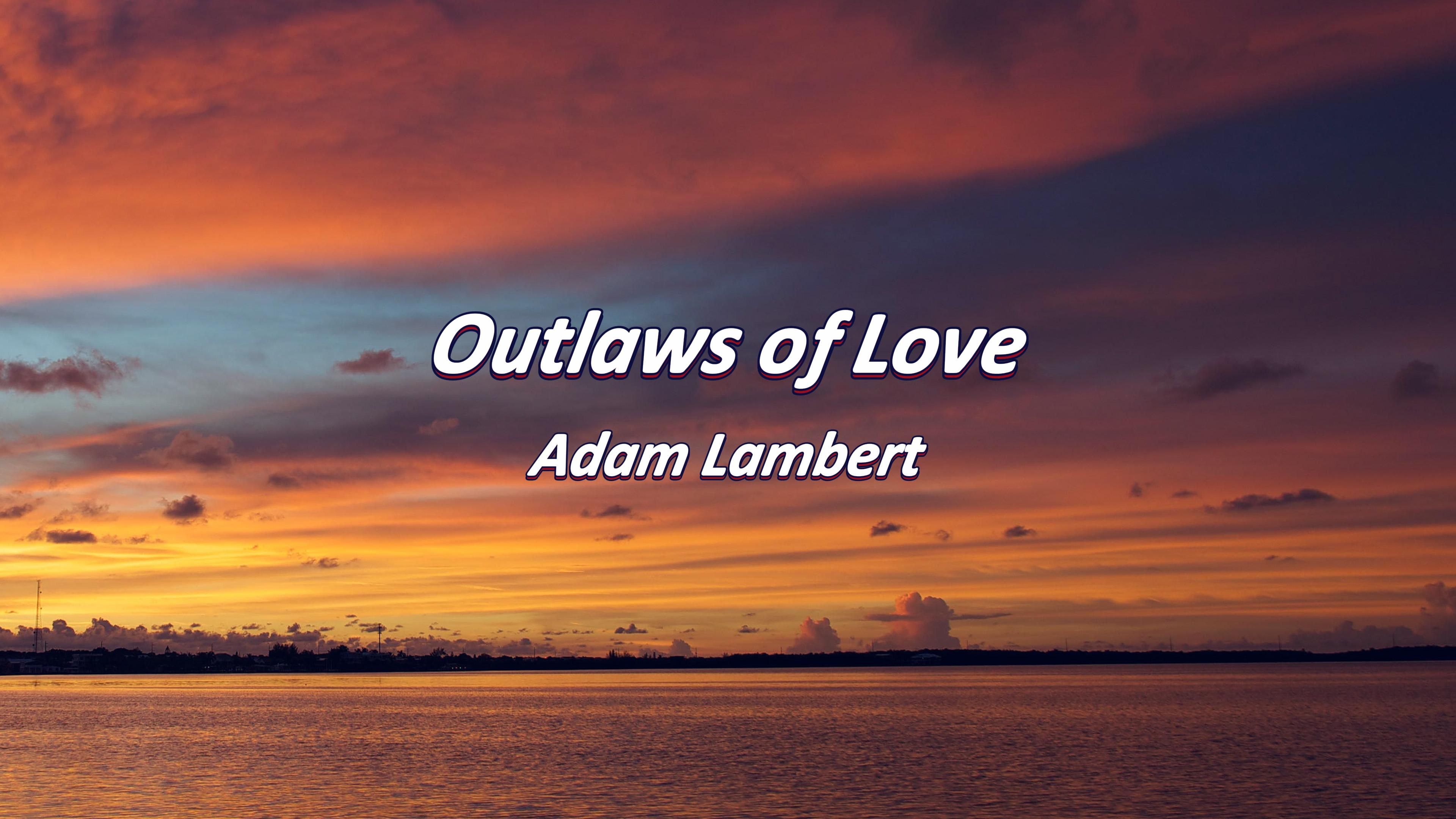 亚当·兰伯特这唱功太逆天了，这是人能唱出来的吗《Outlaws of Love》