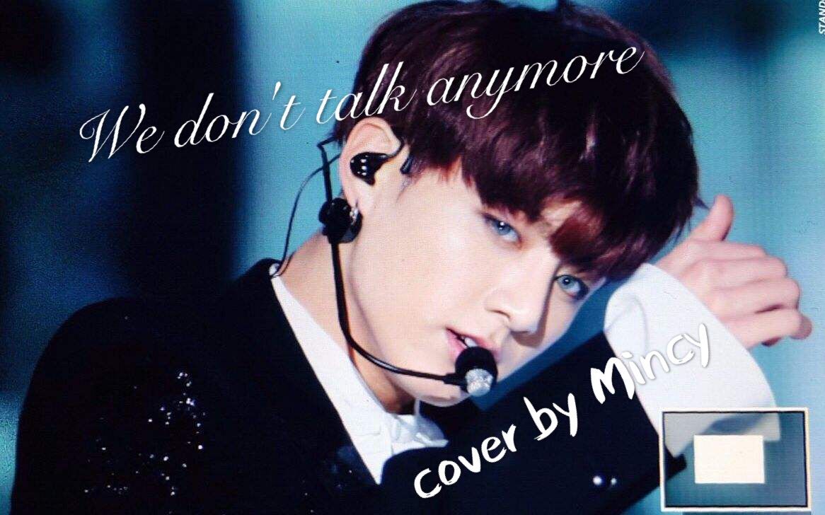 【mincy】we don"t talk anymore【田柾国】