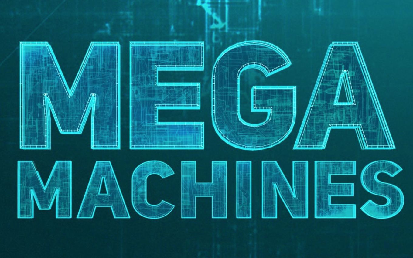 【探索频道】超级机器 全10集 双语字幕 Mega Machines (2018)