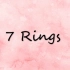 【囧菌翻唱】7 Rings - :) in fact Imma broken girl