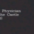 The Physician of the Castle