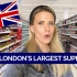 和伦敦小姐姐逛英国最大de超市BIGGEST SUPERMARKET IN LONDON英音学习油管搬运