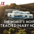 【Netflix】世界上最非凡的住宅 全2季1080P【官方双语 | 建筑设计】The World's Most Ext