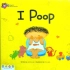 I Poop  我拉便便 甜心英语绘本阅读