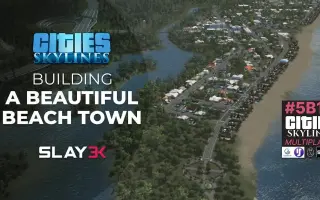 博仕_Erudition：【格兰德河】第06集 建设一座美丽的滨海小镇（Slay3K）