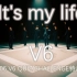 【V6】It's my life-Dance Video 中字 200806 V6 QUIZ CHALLENGE特典映像