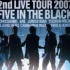 【DVD/无字】DBSK 2ND LIVE TOUR 2007 ' FIVE IN THE BLACK '