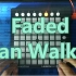【Launchpad】Faded-Alan Walker