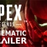 【粉丝制作】APEX英雄：<夜间奥林匹斯> 电影级预告片