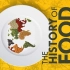 【PBS】食物的历史 全5集 双语字幕 The History Of Food (2018)