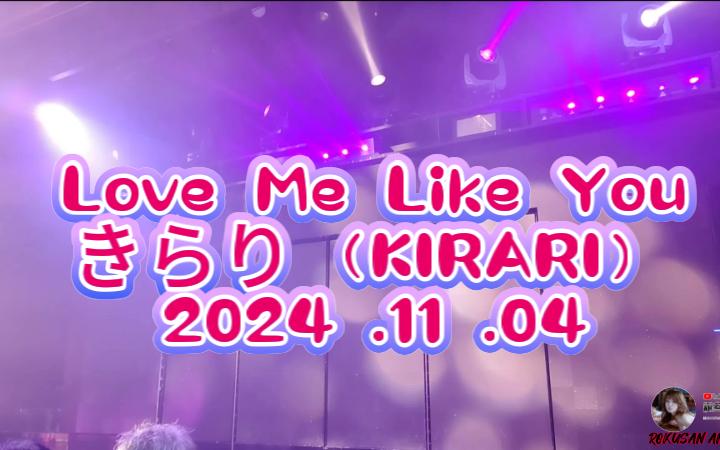 [4K60FPS] 日本东京六本木63Angel [Love Me Like You]きらり（KIRARI）2024 .11 .04