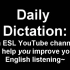 Daily English Dictation（1-100）（英文字幕更方便学习）