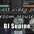 DJ Supine-First video of Bigroom House Set