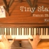 【涩谷香音&唐可可】Tiny Stars【钢琴演奏】