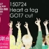 【GOT7】150724 Heart a tag GOT7 Cut 中字