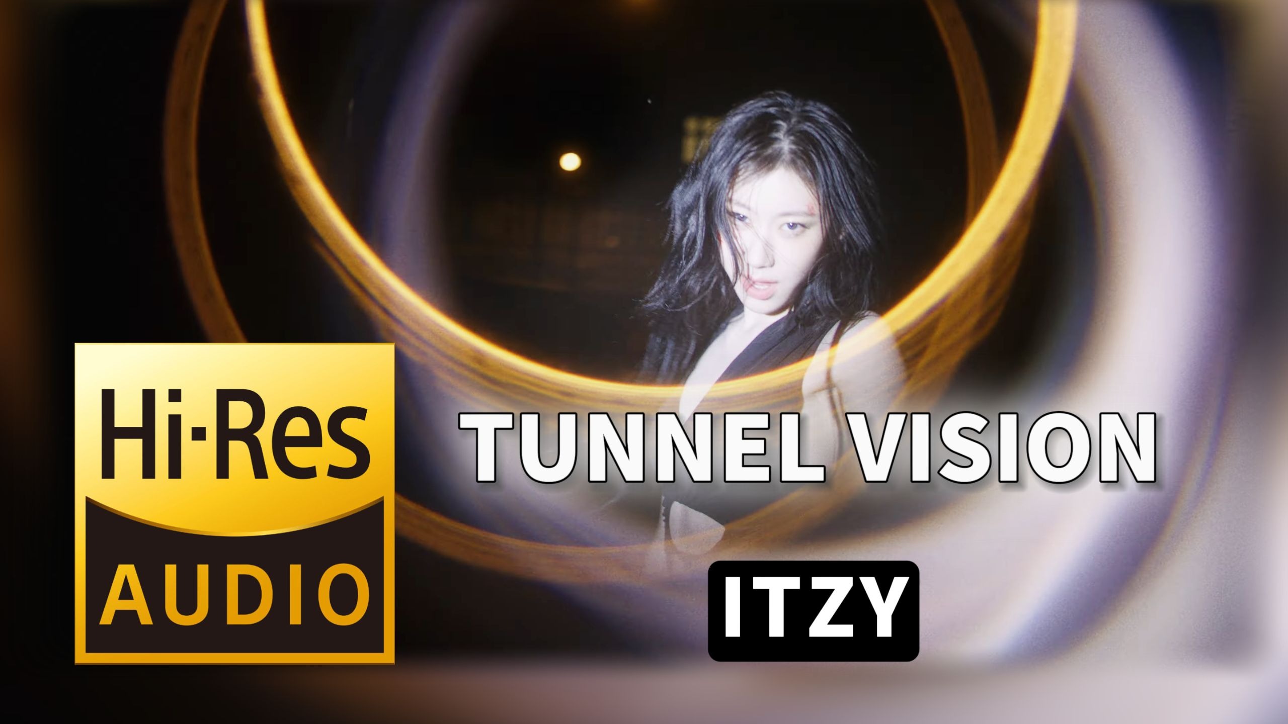 【𝐇𝐢-𝐑𝐞𝐬无损音质】｜《TUNNEL VISION》- ITZY -‘𝙈𝙑视听’