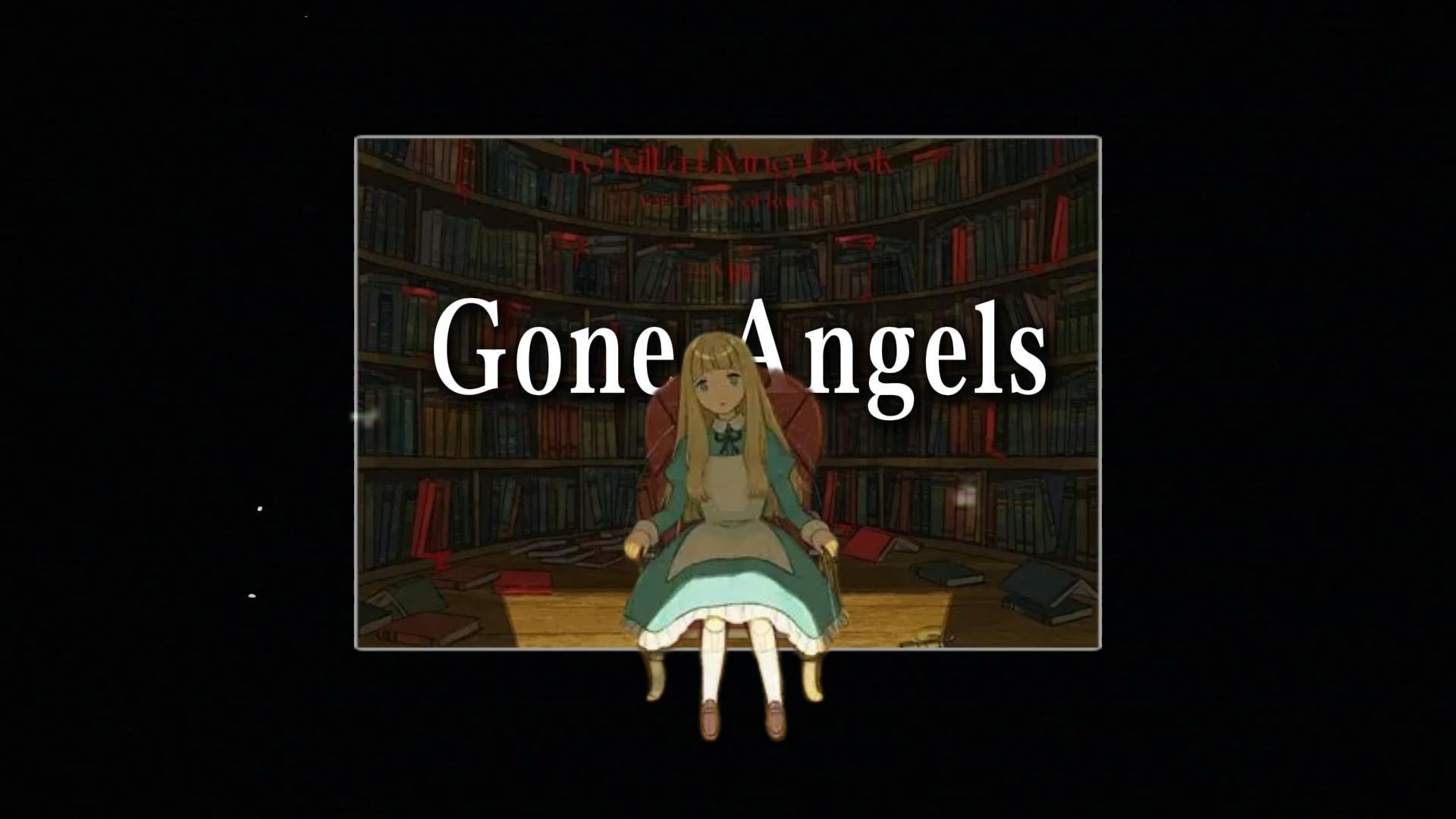 如果一首歌去掉BGM 只听人声会怎样/Gone Angels 《废墟图书馆》无伴奏版