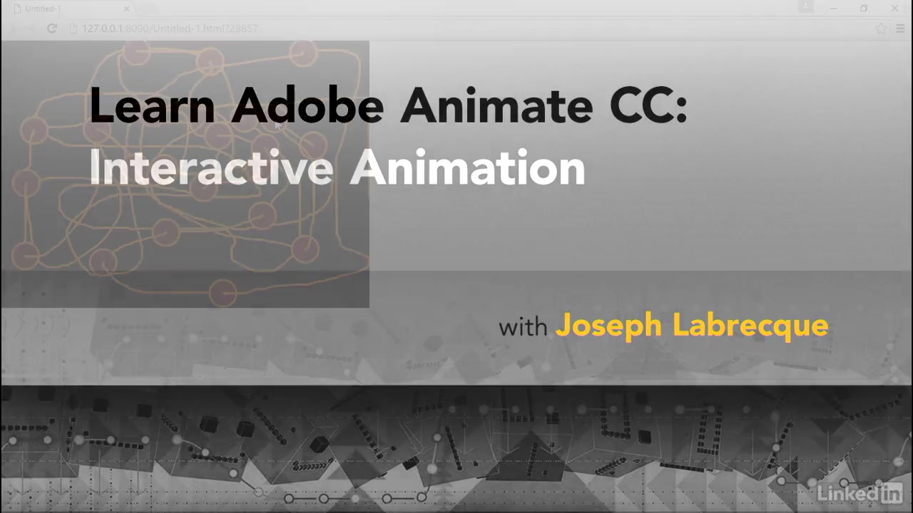 Adobe Animate CC 交互动画制作教程Lynda-Learn Adobe Animate CC: Interactive-哔哩哔哩