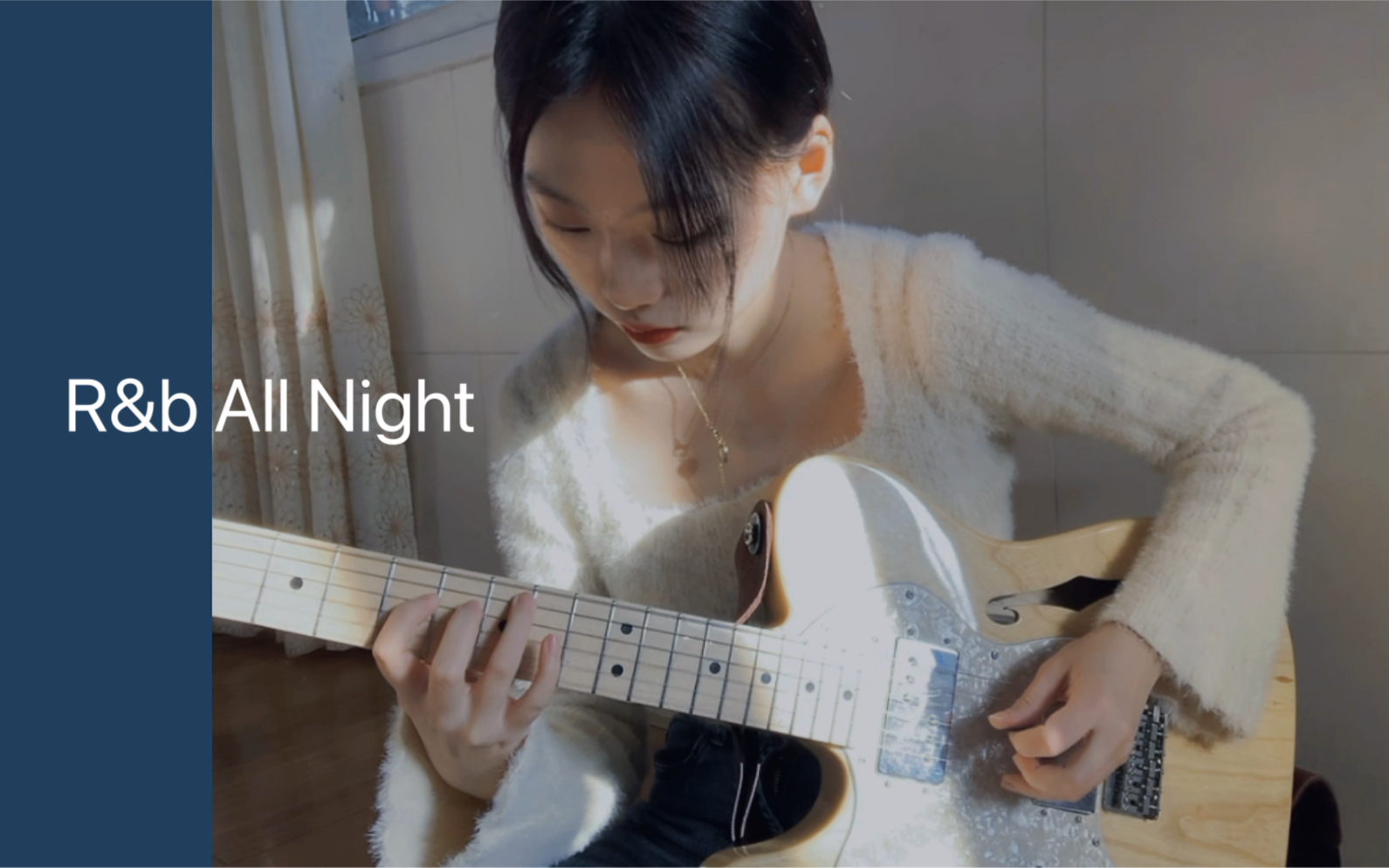 【电吉他】randb All Night 律动满分的randb 吉他是人声的另一种韵味也 Cover By抓抓 哔哩哔哩 Bilibili