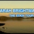 [Sarah Brighman]重返伊甸园live in concert 1999年演唱会