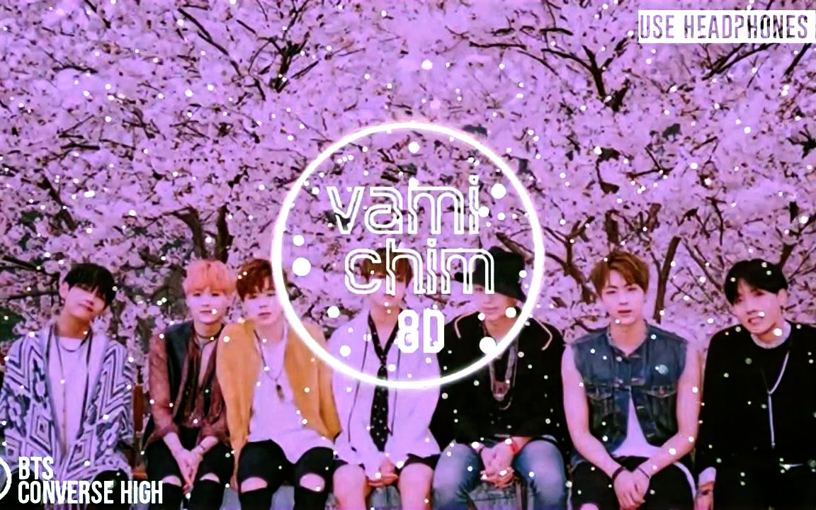 BTS防弹少年团 - Converse High「8D AUDIO」耳机效果音