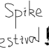 Spike Festival Vol.5 in 1:08:05