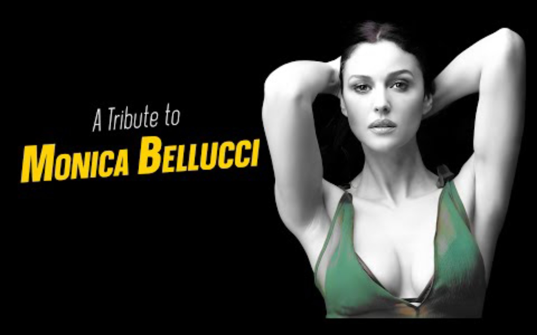 A Tribute to Monica Bellucci