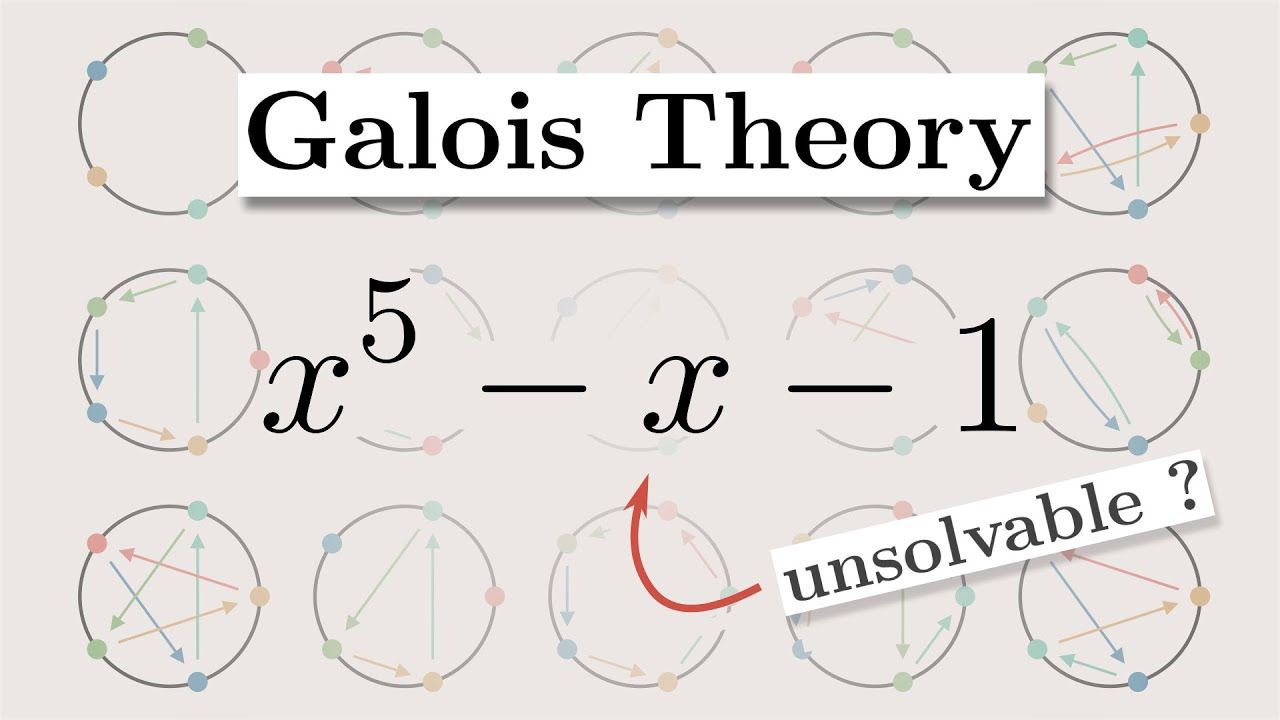 为什么五次方程没有根式解？ —— 伽罗瓦理论