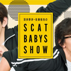羽多野渉・佐藤拓也のScat Babys Show！！ 第473回