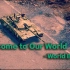 【WarThunder】 Welcome to Our World