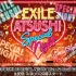 20210309 LIVE映像「EXILE ATSUSHI SPECIAL NIGHT ～Live Soul Comme