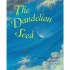 英语绘本：蒲公英种子的旅行The Dandelion Seed 拥抱未知与变化
