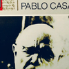 Bach - The 6 Cello Suites （Pablo Casals