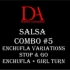 Salsa Combo #5 : Enchufla Variations + Stop&Go
