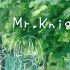 【原创日文歌（PV付）】Mr.Knight【月岛遥 HB to 尤安】