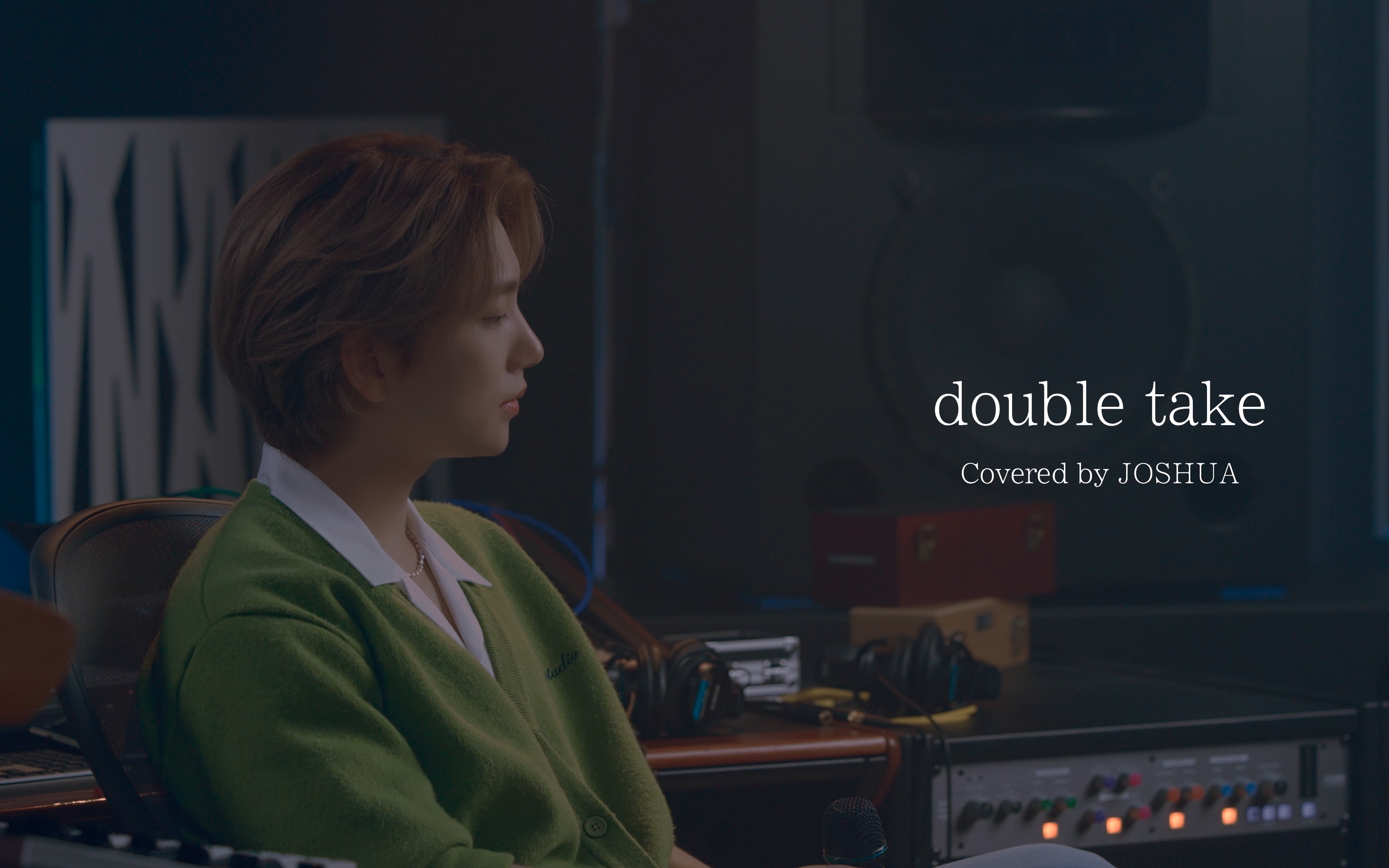 [COVER] JOSHUA - double take (原曲 : dhruv)