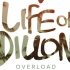 【英字】Life of Dillon - Overload