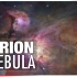 『天文·搬运』你从未见过的超清天体视频-猎户座大星云（NASA 哈勃空间望远镜）