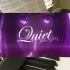 【钢琴/A-SOUL】Quiet